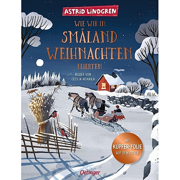 Wie wir in Småland Weihnachten feierten, Astrid Lindgren