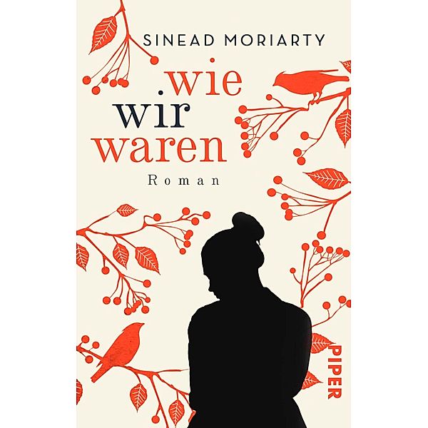 Wie wir waren, Sinead Moriarty