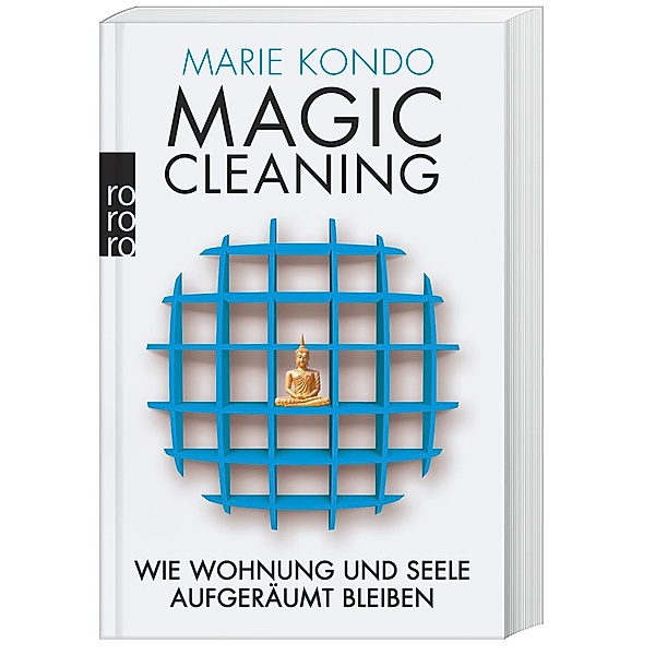 Wie Wohnung und Seele aufgeräumt bleiben / Magic Cleaning Bd.2, Marie Kondo
