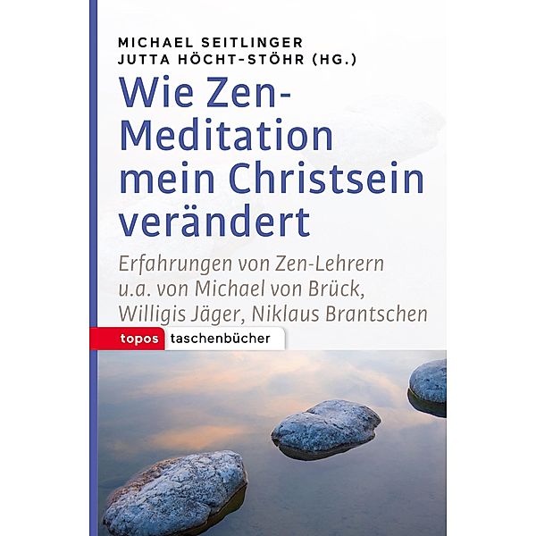 Wie Zen-Meditation mein Christsein verändert