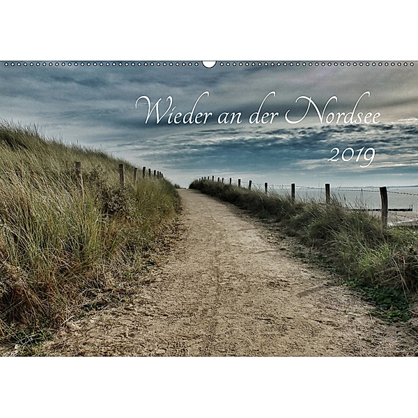 Wieder an der Nordsee (Wandkalender 2019 DIN A2 quer), Lydia Weih