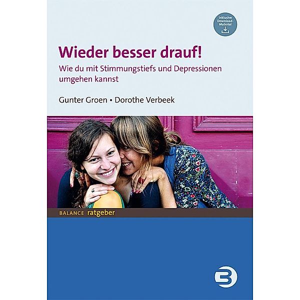 Wieder besser drauf!, Gunter Groen, Dorothe Verbeek