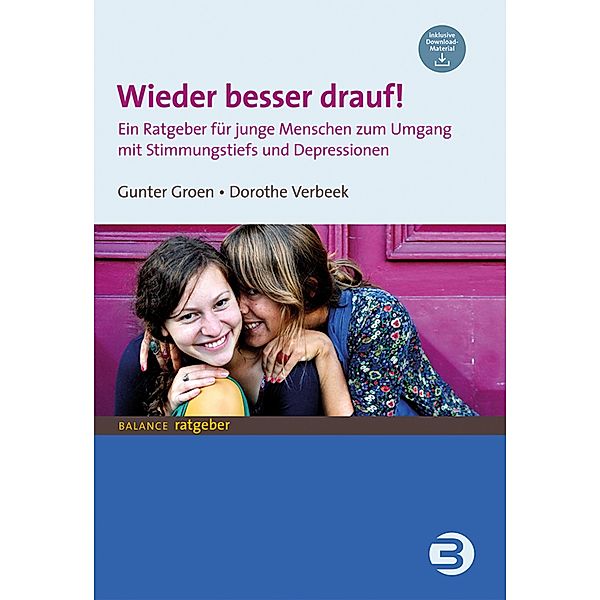 Wieder besser drauf! / Balance Ratgeber, Gunter Groen, Dorothe Verbeek