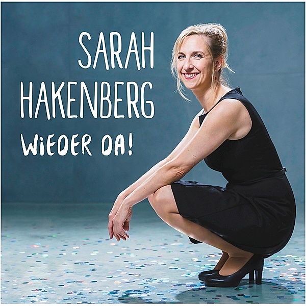 Wieder Da!, Sarah Hakenberg