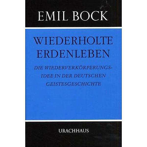 Wiederholte Erdenleben, Emil Bock