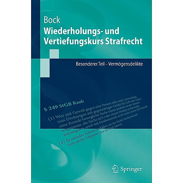 Wiederholungs- und Vertiefungskurs Strafrecht / Springer-Lehrbuch, Dennis Bock