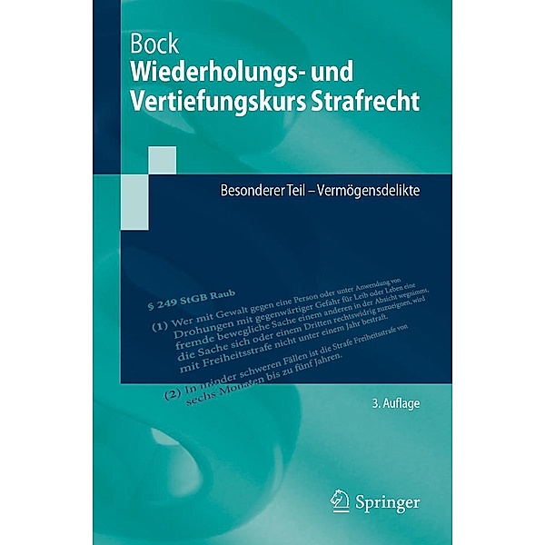 Wiederholungs- und Vertiefungskurs Strafrecht / Springer-Lehrbuch, Dennis Bock