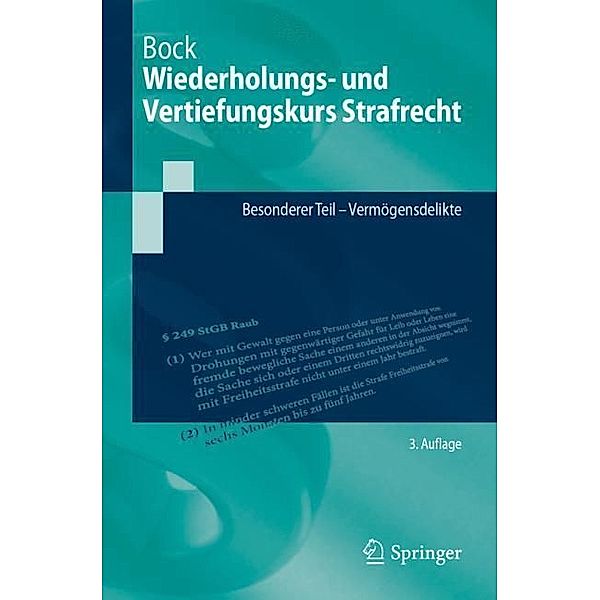 Wiederholungs- und Vertiefungskurs Strafrecht, Dennis Bock