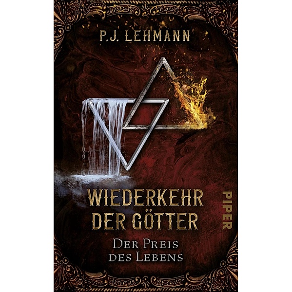 Wiederkehr der Götter - Der Preis des Lebens / Iouna und Halvar Bd.2, P. J. Lehmann