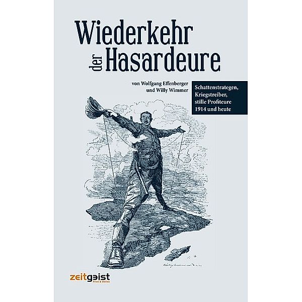 Wiederkehr der Hasardeure, Wolfgang Effenberger, Willy Wimmer