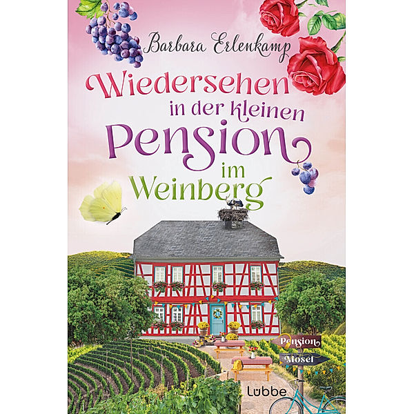 Wiedersehen in der kleinen Pension im Weinberg, Barbara Erlenkamp