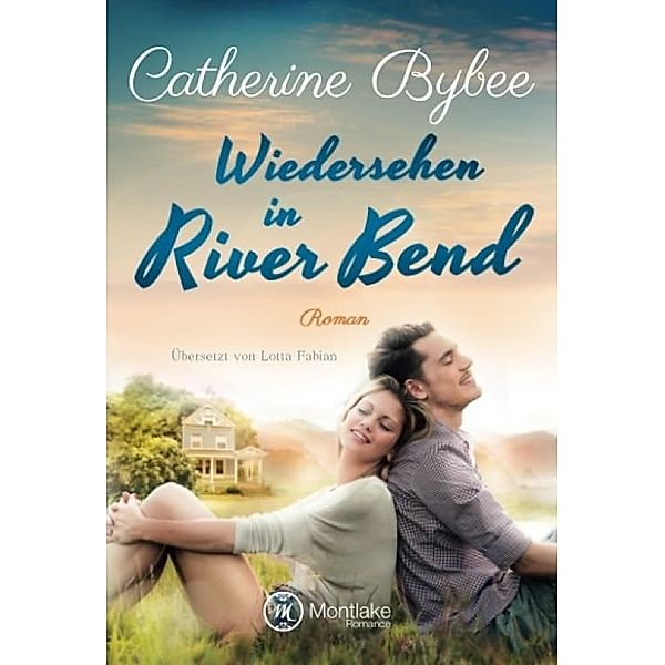 Wiedersehen in River Bend, Catherine Bybee