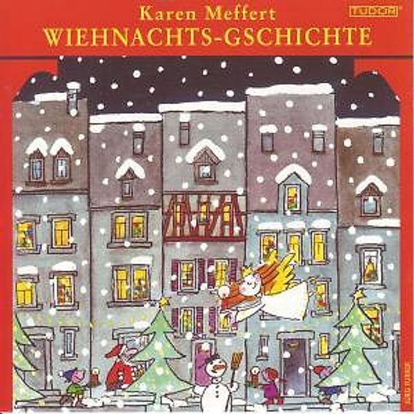 Wiehnachts-Gschichte, Meffert Karen