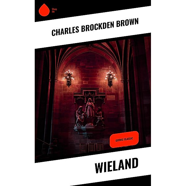 Wieland, Charles Brockden Brown