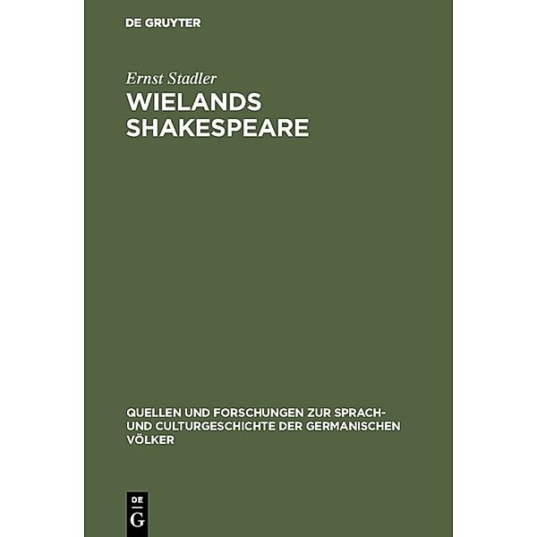 Wielands Shakespeare, Ernst Stadler
