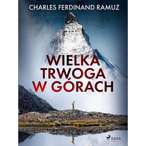 Wielka trwoga w górach, Charles Ferdinand Ramuz