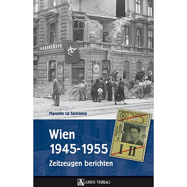 Wien 1945-1955, Marcello LaSperanza