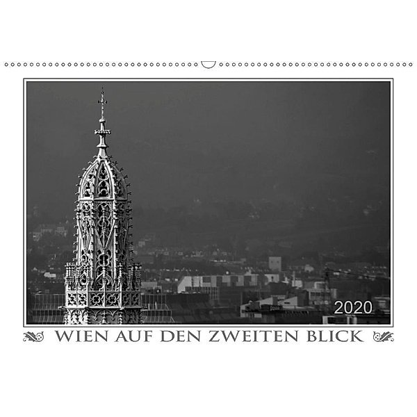 Wien auf den zweiten Blick (Wandkalender 2020 DIN A2 quer), Werner Braun