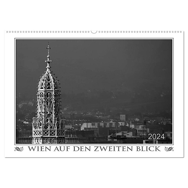 Wien auf den zweiten Blick (Wandkalender 2024 DIN A2 quer), CALVENDO Monatskalender, Werner Braun