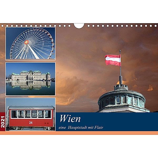 Wien, eine Hauptstadt mit Flair (Wandkalender 2021 DIN A4 quer), Rufotos