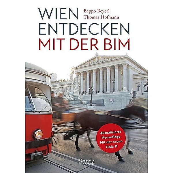 Wien entdecken mit der Bim, Thomas Hofmann, Beppo Beyerl