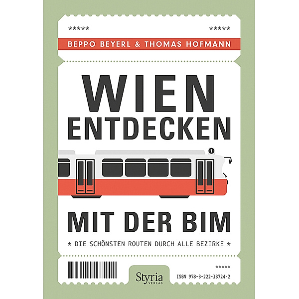 Wien entdecken mit der Bim, Beppo Beyerl, Thomas Hofmann