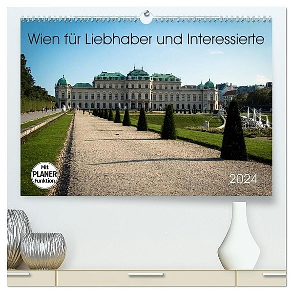 Wien für Liebhaber und Interessierte (hochwertiger Premium Wandkalender 2024 DIN A2 quer), Kunstdruck in Hochglanz, Marlen Rasche