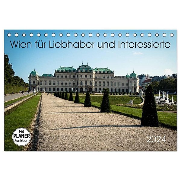 Wien für Liebhaber und Interessierte (Tischkalender 2024 DIN A5 quer), CALVENDO Monatskalender, Marlen Rasche