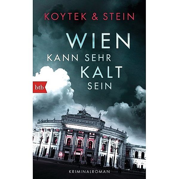 Wien kann sehr kalt sein / Conrad Orsini Bd.3, Georg Koytek, Lizl Stein