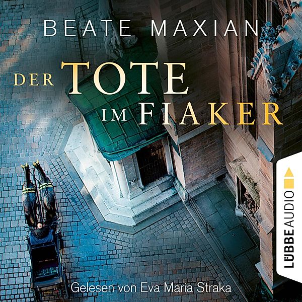 Wien-Krimi - 10 - Der Tote im Fiaker, Beate Maxian