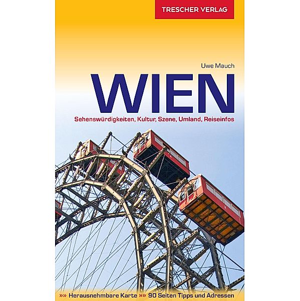 Wien / Trescher-Reihe Reisen, Uwe Mauch