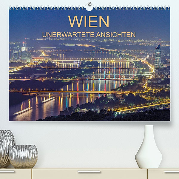 Wien - unerwartete Ansichten (Premium, hochwertiger DIN A2 Wandkalender 2023, Kunstdruck in Hochglanz), Gerhard Vlcek
