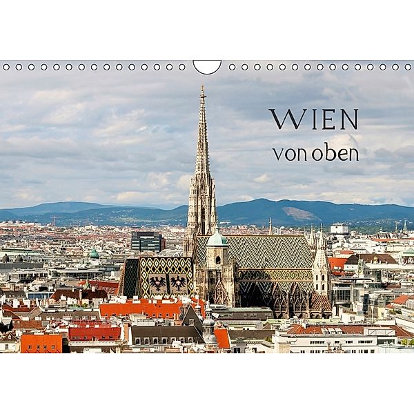 WIEN von oben (Wandkalender 2018 DIN A4 quer), ViennaFrame