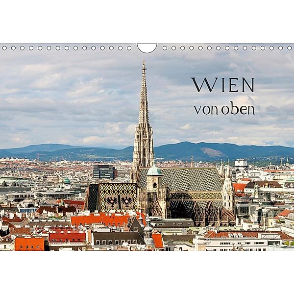 WIEN von oben (Wandkalender 2021 DIN A4 quer), ViennaFrame