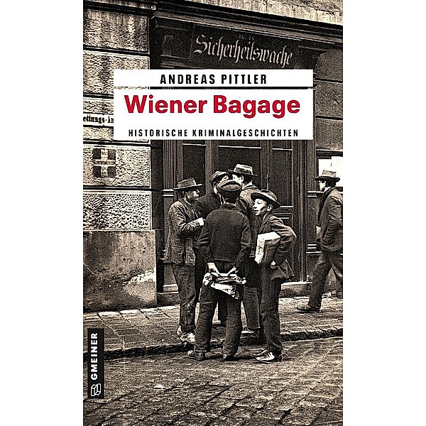 Wiener Bagage, Andreas Pittler