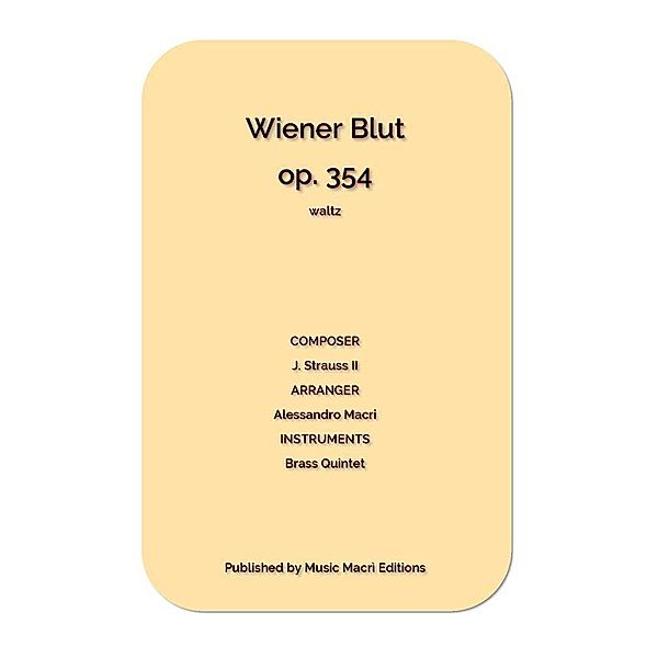 Wiener Blut op. 354 waltz, Alessandro Macrì