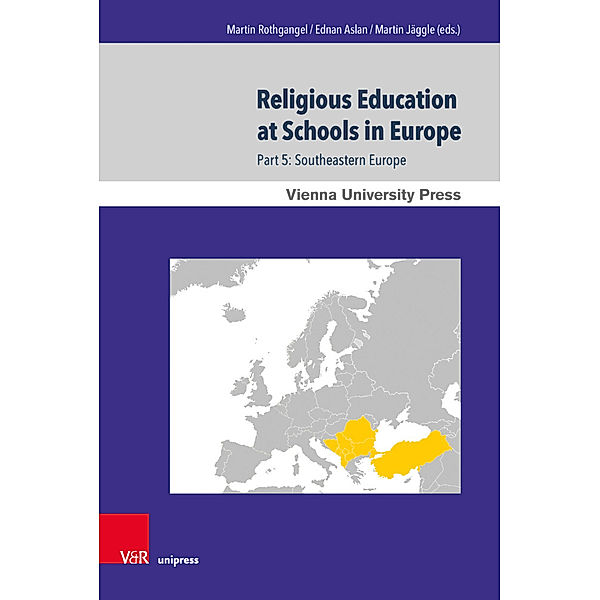 Wiener Forum für Theologie und Religionswissenschaft / 10.5 / Religious Education at Schools in Europe.Pt.5