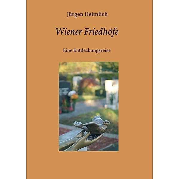 Wiener Friedhöfe, Jürgen Heimlich