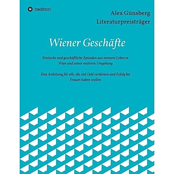 Wiener Geschäfte, Alex Günsberg