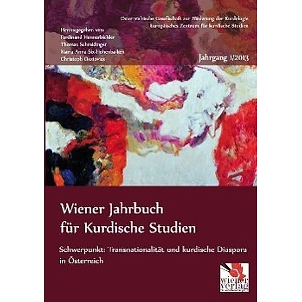 Wiener Jahrbuch für Kurdische Studien.Jg.1/2013, Thomas Schmidinger