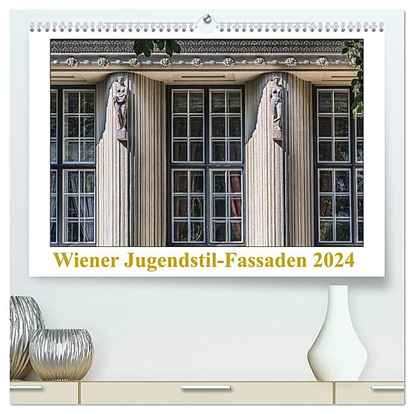 Wiener Jugendstil-Fassaden (hochwertiger Premium Wandkalender 2024 DIN A2 quer), Kunstdruck in Hochglanz, Werner Braun