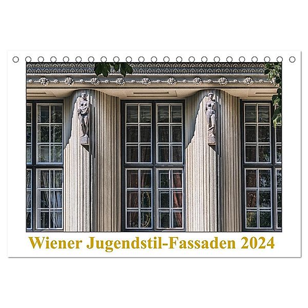 Wiener Jugendstil-Fassaden (Tischkalender 2024 DIN A5 quer), CALVENDO Monatskalender, Werner Braun