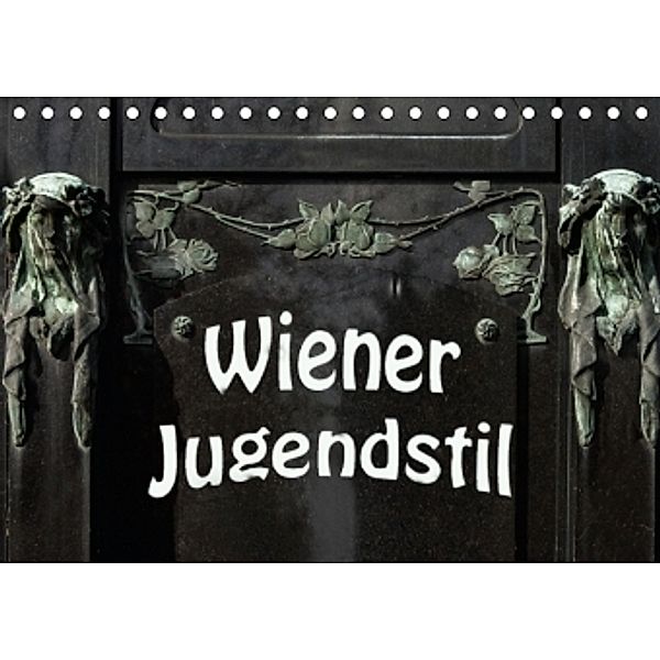 Wiener Jugendstil (Tischkalender 2016 DIN A5 quer), Boris Robert