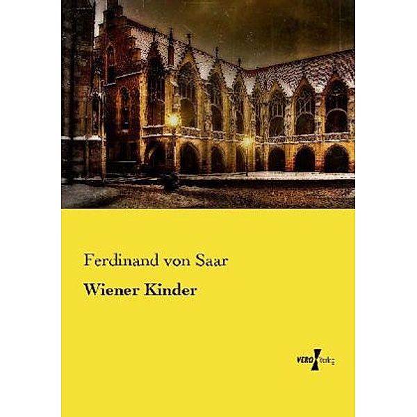 Wiener Kinder, Ferdinand Von Saar