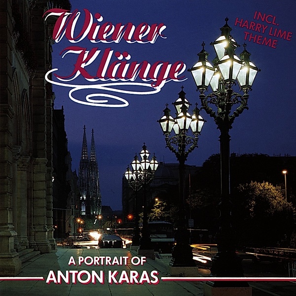 Wiener Klänge, Anton Karas