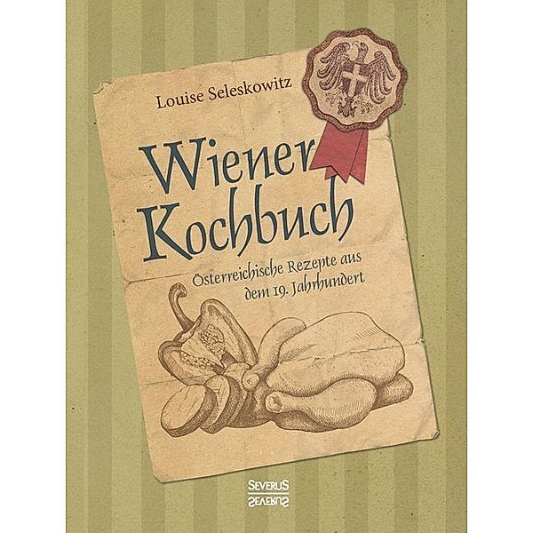 Wiener Kochbuch, Louise Seleskowitz