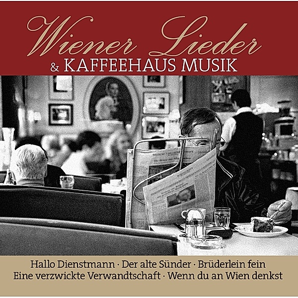 Wiener Lieder Und Kaffeehaus Musik, Diverse Interpreten