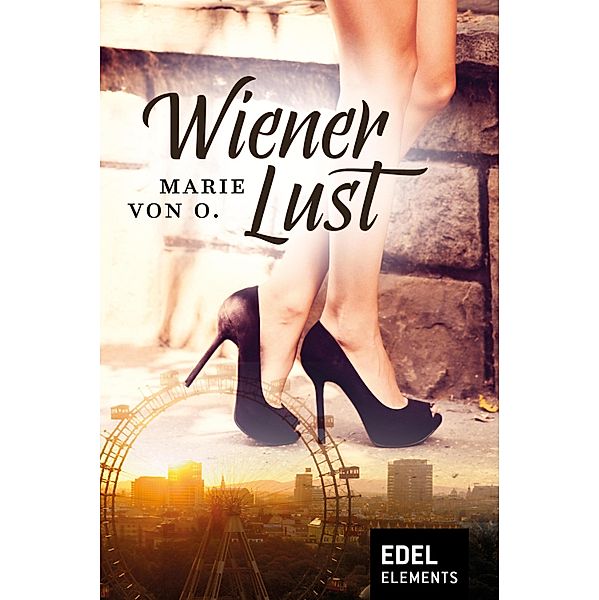 Wiener Lust, Marie von O.