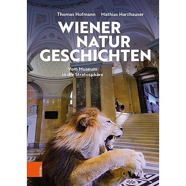 Wiener Naturgeschichten, Thomas Hofmann, Mathias Harzhauser