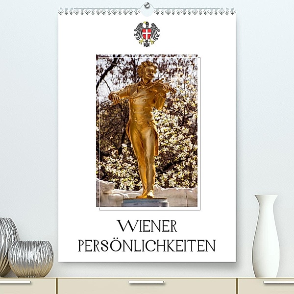 Wiener PersönlichkeitenAT-Version  (Premium, hochwertiger DIN A2 Wandkalender 2023, Kunstdruck in Hochglanz), Alexander Bartek